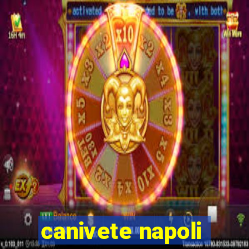 canivete napoli